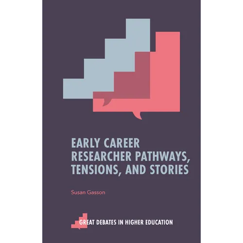 Early Career Researcher Pathways, Tensions, and Stories - Paperback
