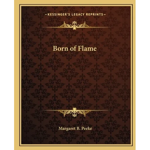 Born of Flame - Paperback