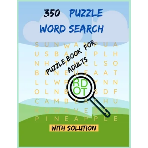 350 Word Search Puzzle Book For Adults: This Word Search Activity Book Cute and Amazing Gift For Girl, Boy, Adults, Children, Son, Daughter, Small Sis - Paperback