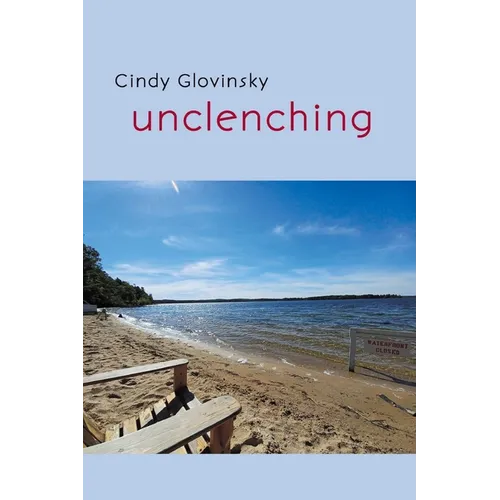 Unclenching - Paperback