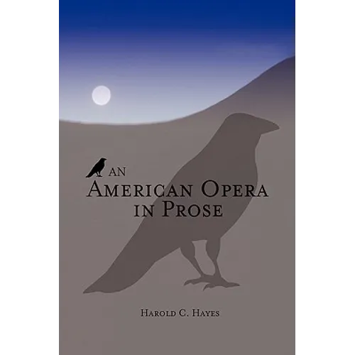 An American Opera in Prose - Paperback