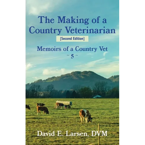 The Making of a Veterinarian & other stories - Paperback