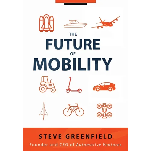The Future of Mobility - Paperback