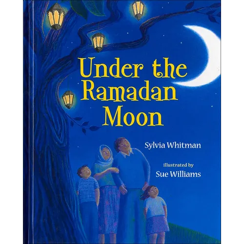 Under the Ramadan Moon - Hardcover