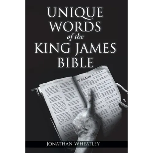 Unique Words of the King James Bible - Paperback