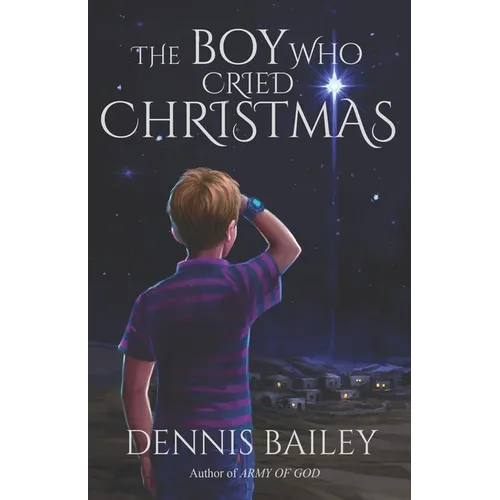 The Boy Who Cried Christmas - Paperback