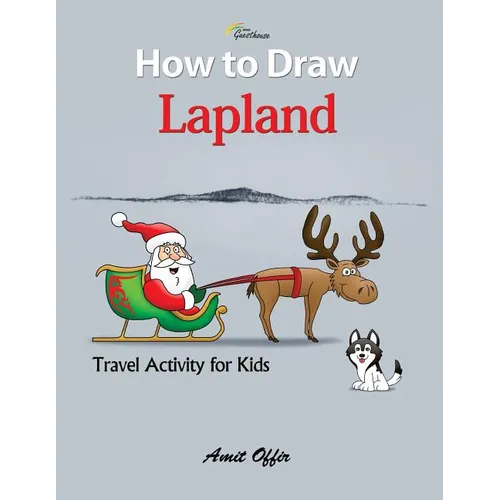 How to Draw Lapland - Abisko Guesthouse: Travel Activity for Kids - Paperback