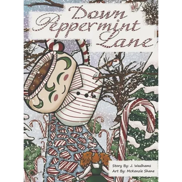 Down Peppermint Lane - Hardcover