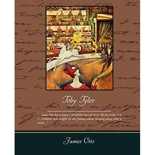 Toby Tyler - Paperback