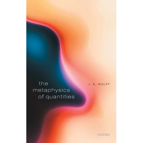 Metaphysics of Quantities - Hardcover