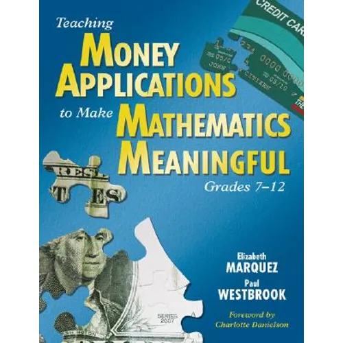 Teaching Money Applications to Make Mathematics Meaningful, Grades 7-12 - Paperback