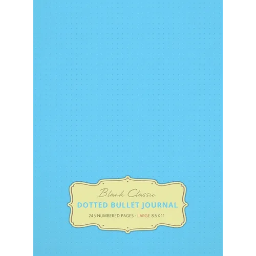 Large 8.5 x 11 Dotted Bullet Journal (Sky Blue #10) Hardcover - 245 Numbered Pages - Hardcover