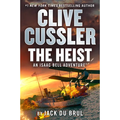 Clive Cussler the Heist - Library Binding