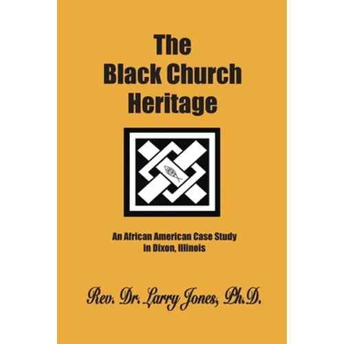 The Black Church Heritage - Paperback