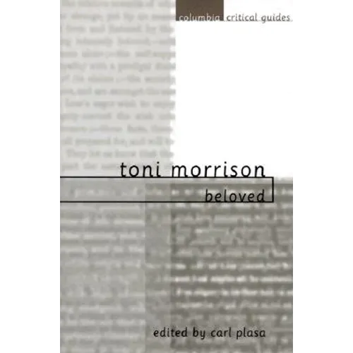 Toni Morrison: Beloved: Essays, Articles, Reviews - Paperback