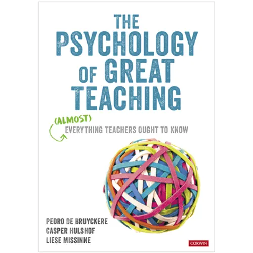 The Psychology of Great Teaching - Hardcover