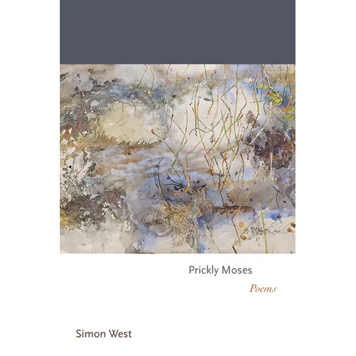 Prickly Moses: Poems - Paperback