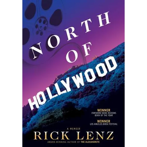 North of Hollywood: A Memoir - Hardcover