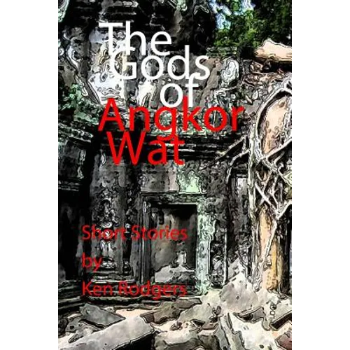 The Gods of Angkor Wat - Paperback