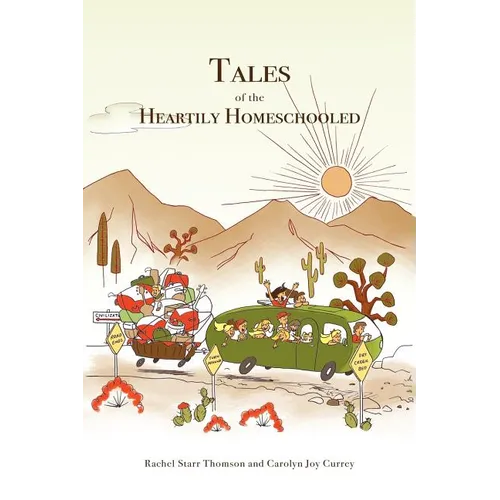 Tales of the Heartily Homeschooled - Paperback