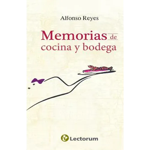 Memorias de cocina y bodega - Paperback