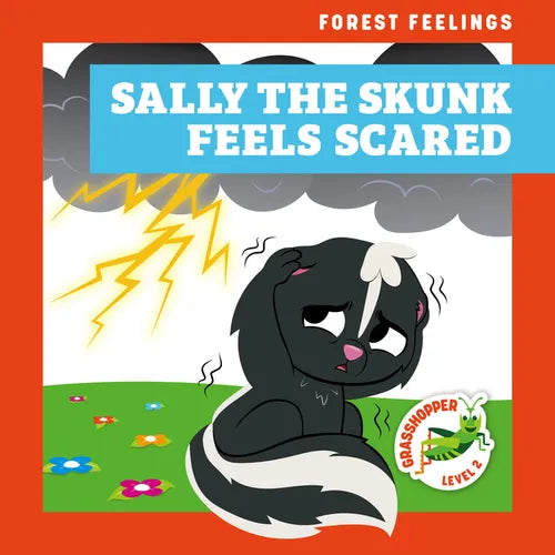 Sally the Skunk Feels Scared - Library Binding