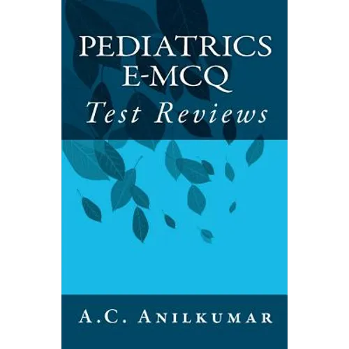 Pediatrics e-MCQ: Test Reviews - Paperback