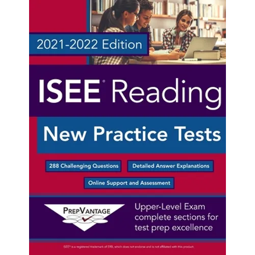 ISEE Reading: New Practice Tests, 2021-2022 Edition - Paperback