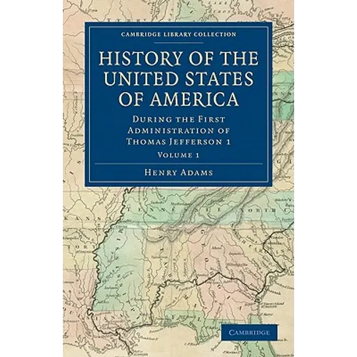 History of the United States of America - Volume 1 - Paperback