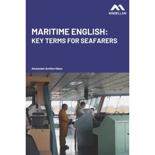 Maritime English: Key Terms for Seafarers - Paperback