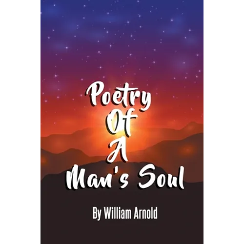 Poetry Of A Man's Soul - Paperback