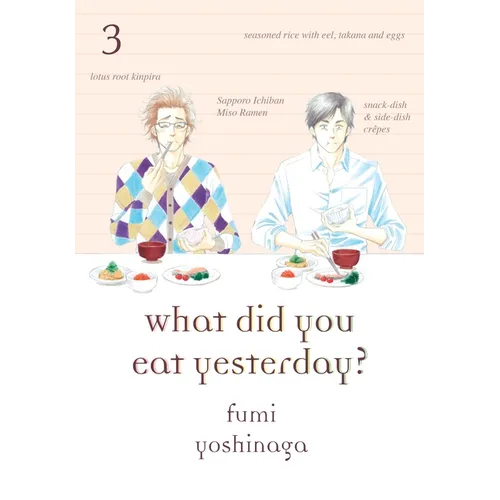What Did You Eat Yesterday? 3 - Paperback