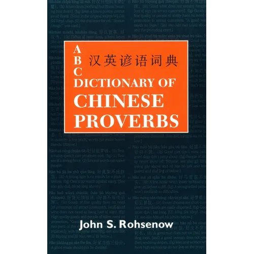 ABC Dictionary of Chinese Proverbs (Yanyu) - Hardcover