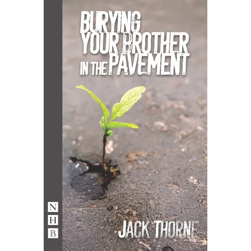 Burying Your Brother in the Pavement - Paperback