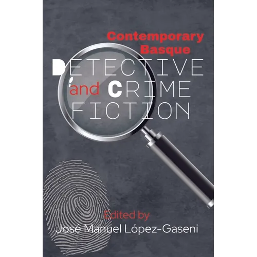 Contemporary Basque Detective and Crime Fiction - Paperback