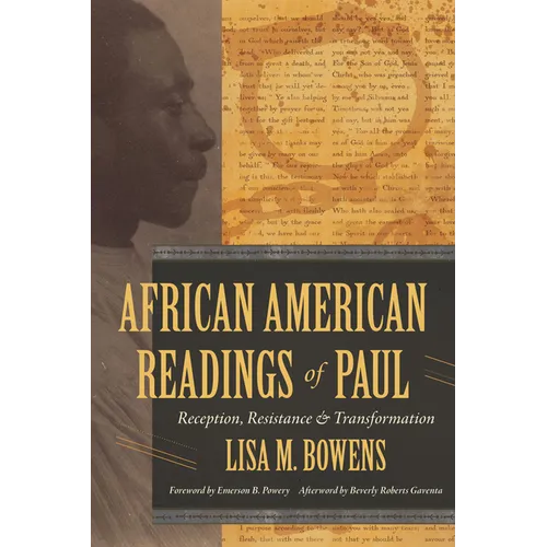 African American Readings of Paul: Reception, Resistance, and Transformation - Hardcover