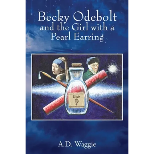 Becky Odebolt: and the Girl with a Pearl Earring - Paperback