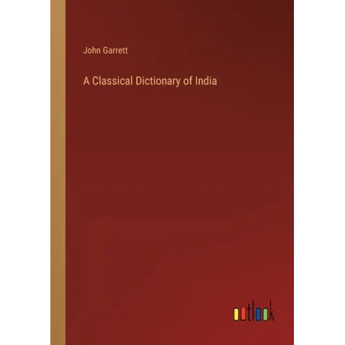 A Classical Dictionary of India - Paperback