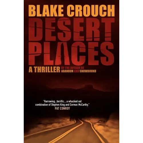 Desert Places: A Novel of Terror - Paperback