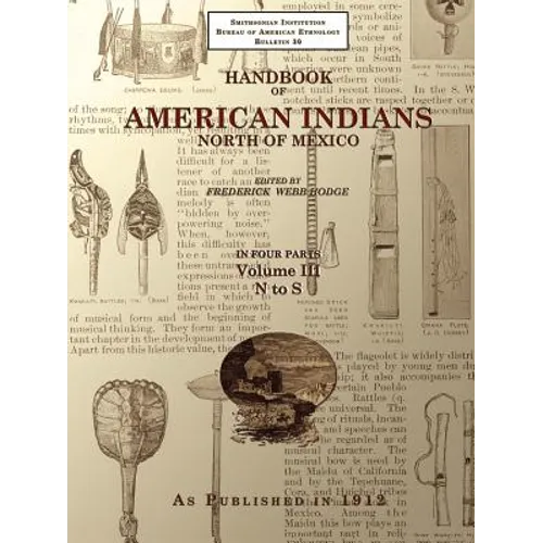 Handbook of American Indians North of Mexico V. 3/4 - Paperback