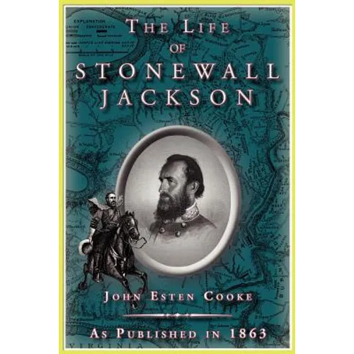 The Life of Stonewall Jackson - Paperback