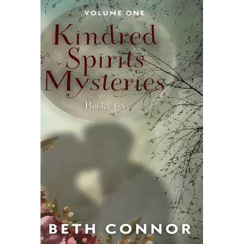 Kindred Spirits Mysteries Collection: Volume One - Paperback