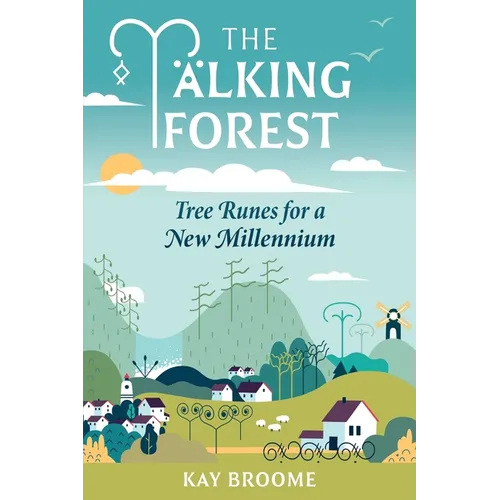 The Talking Forest: Tree Runes for a New Millennium - Paperback