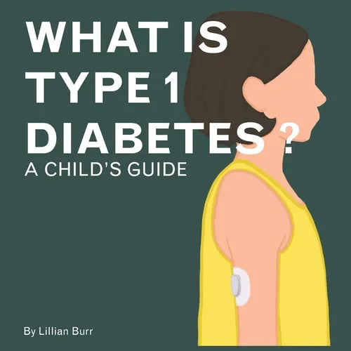 What is Type 1 Diabetes?: A Child's Guide - Paperback