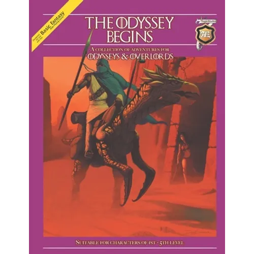 The Odyssey Begins: Adventures for Odysseys & Overlords - Paperback