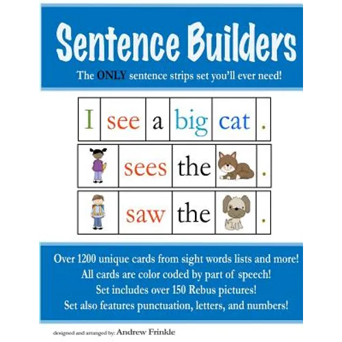 Sentence Builders: The ONLY Sentence Strips Set You'll Ever Need! - Paperback