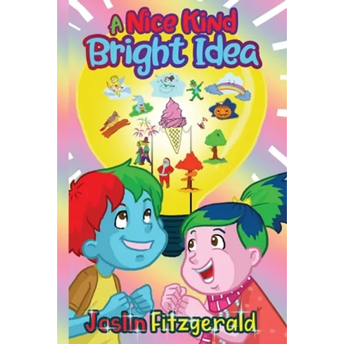 A Nice Kind Bright Idea - Paperback