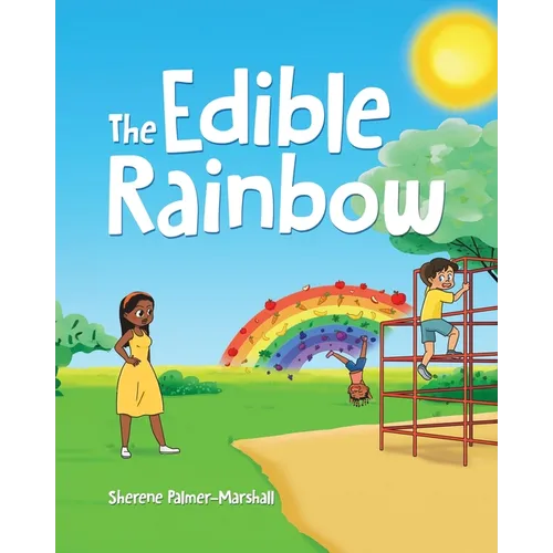 The Edible Rainbow - Paperback