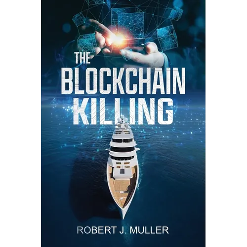The Blockchain Killing: A Technothriller - Paperback