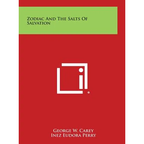 Zodiac and the Salts of Salvation - Hardcover